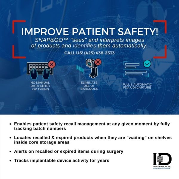Improving Patient Safety with Technology Snap&Go™